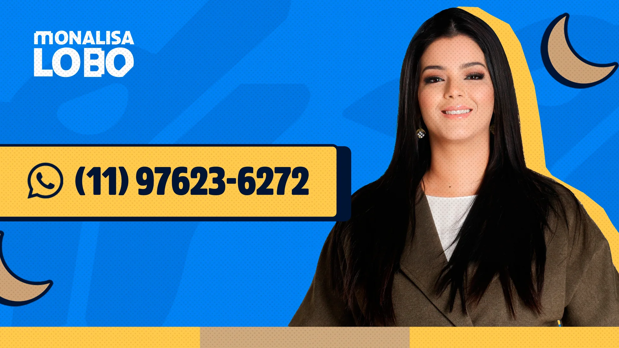 Monalisa Lobo e o contato de WhatsApp da campanha